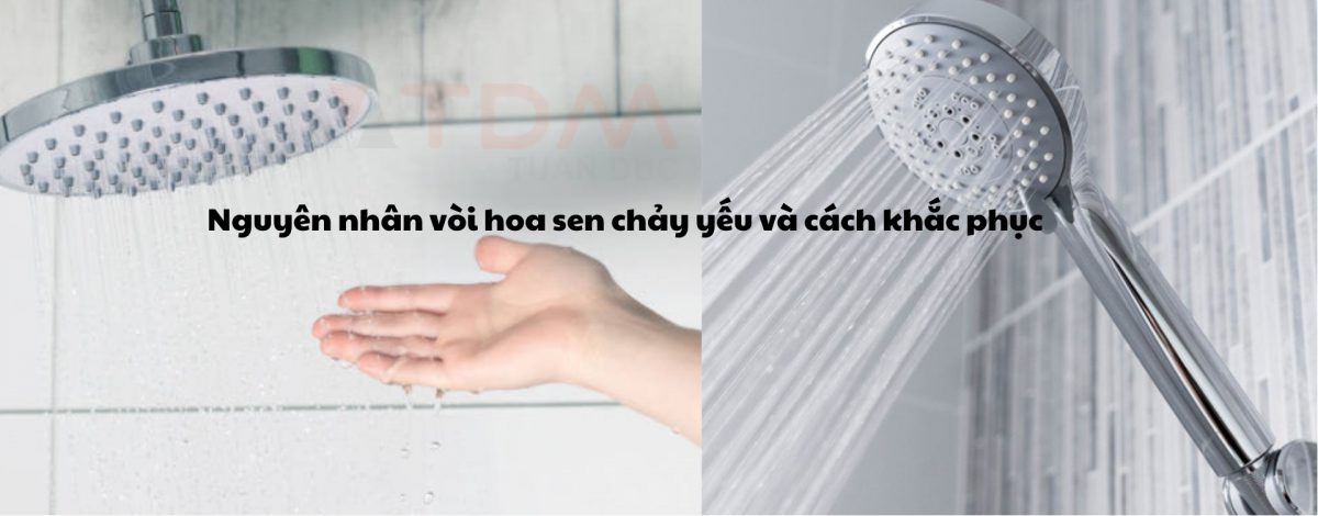 Vòi hoa sen chảy yếu? Cách mở vòi tắm và tăng áp lực nước HIỆU QUẢ