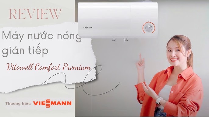 Máy nước nóng gián tiếp Vitowell Comfort Premium